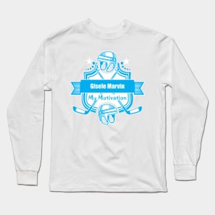 My Motivation - Gisele Marvin Long Sleeve T-Shirt